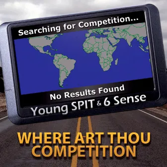 Where Art Thou Competition by 6 Sense