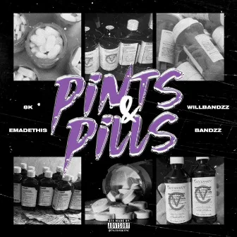 Pints & Pills (feat. Bandzz) by Emadethis