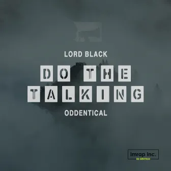 Do the Talking by Lord Black