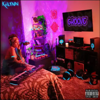 GROOVE by Kiilynn