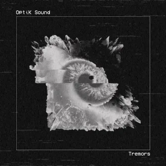 Tremors by OptiK Sound