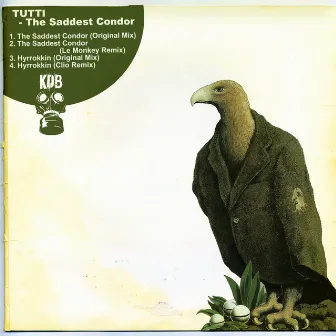 The Saddest Condor by Tutti