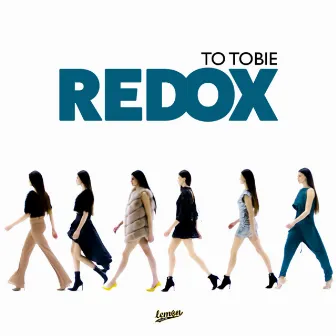 To Tobie by Redox