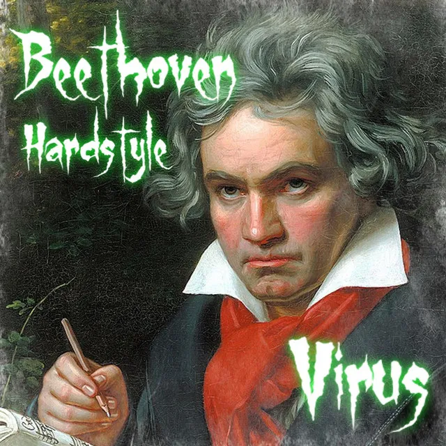 Beethoven Hardstyle (Virus)