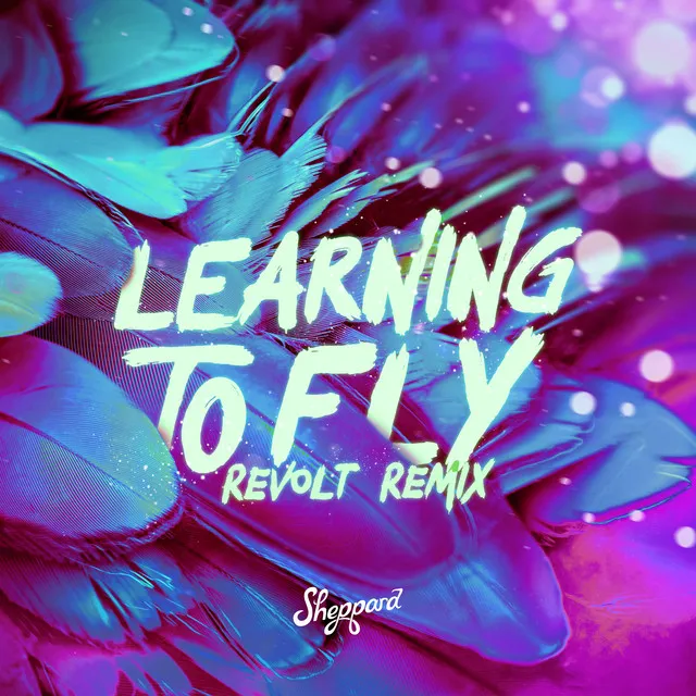 Learning To Fly - Revolt Remix