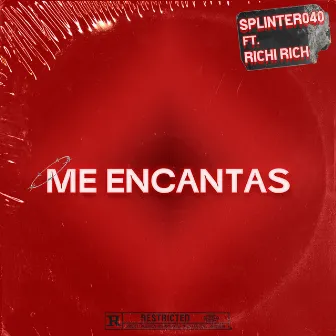 Me Encantas by Richi Rich