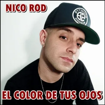 El Color de Tus Ojos by Nico Rod