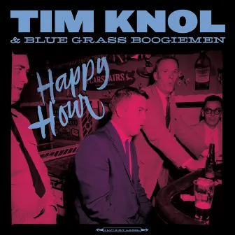 Happy Hour by Blue Grass Boogiemen