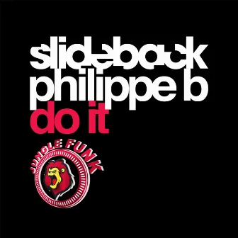 Do It by Philippe B.