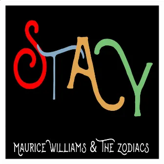 Stay by Maurice Williams