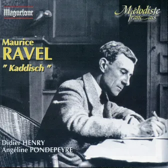 Ravel: Kaddisch by Didier Henry