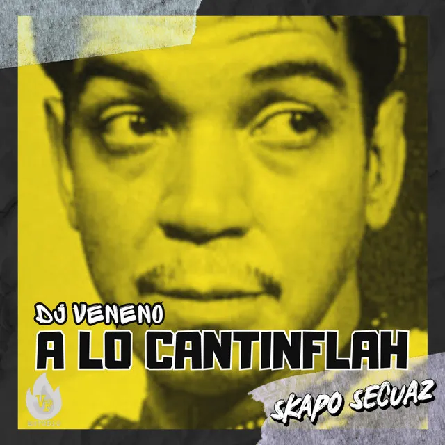 A Lo Cantinflah