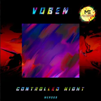 Controlled Night by VOBEN