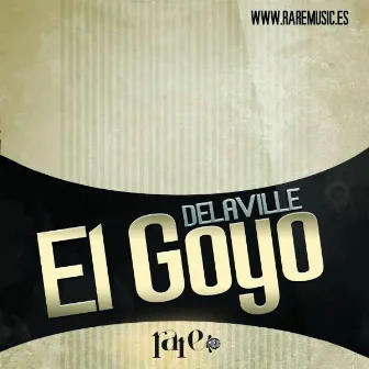 El Goyo by Delaville