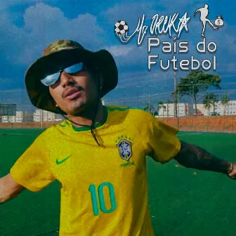 País Do Futebol by Mr. Dreka