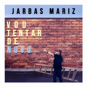 Vou Tentar de Novo by Jarbas Mariz