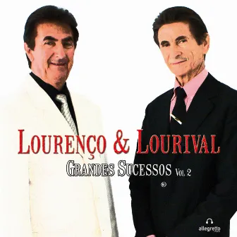 Grandes Sucessos, Vol. 2 by Lourenco & Lourival