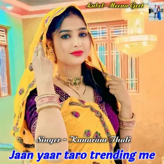 Jaan yaar taro trending me by 