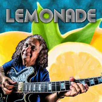 Lemonade (feat. Bob Malone) by Bobby Messano