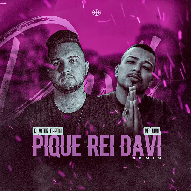 Pique Rei Davi - Remix