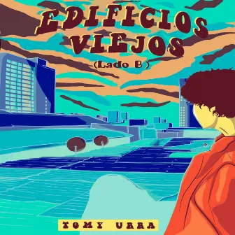 Edificios Viejos (Lado B) by Tomy Urra