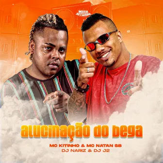 Alucinação do Bega by Mc Natan SB