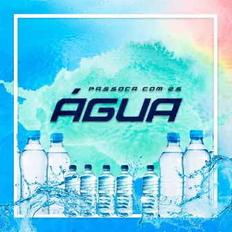 Água by cane$auce