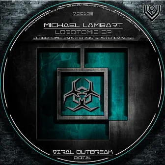 Lobotomie EP by Michael Lambart