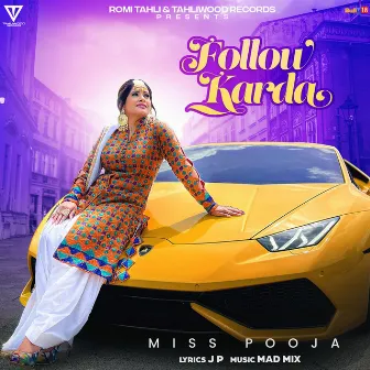 Follow Karda by Miss Pooja