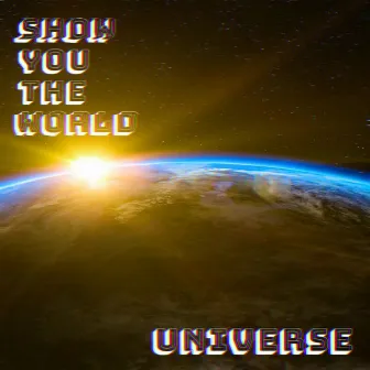 Show You the World by Universe