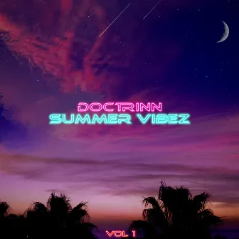 Summer Vibez by Doctrinn