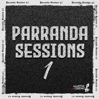 Parranda Sessions 1 by Martin Moreno