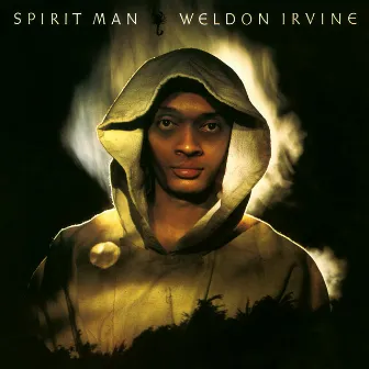 Spirit Man by Weldon Irvine