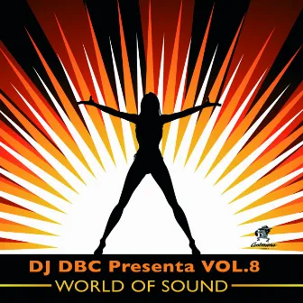 Dj Dbc Presenta Vol.8 by Dj Dbc