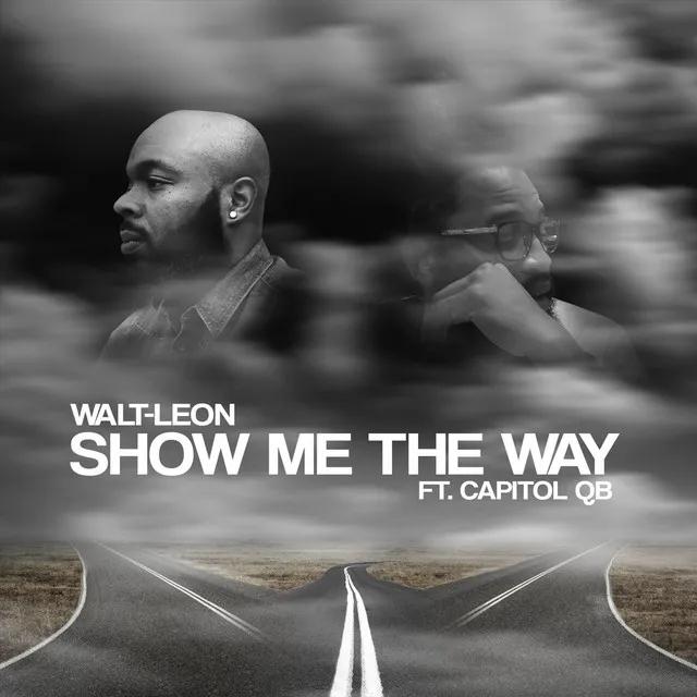 Show Me the Way