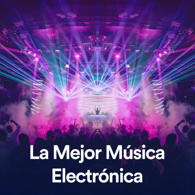 La Mejor Música Electrónica