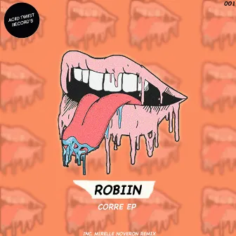 Corre EP by Robiin