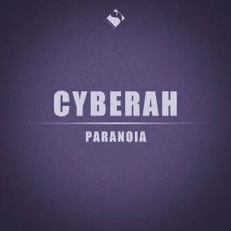 Paranoia by Cyberah