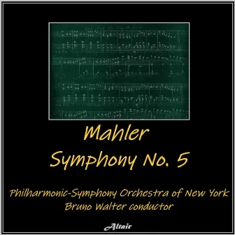 Mahler: Symphony NO. 5 by Unknown Artist