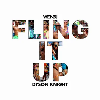 Fling It Up by Dyson Knight