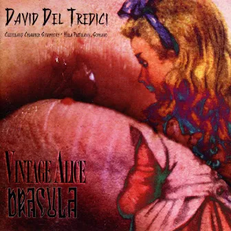 Del Tredici: Vintage Alice - Dracula by David Del Tredici