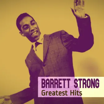 Greatest Hits by Barrett Strong