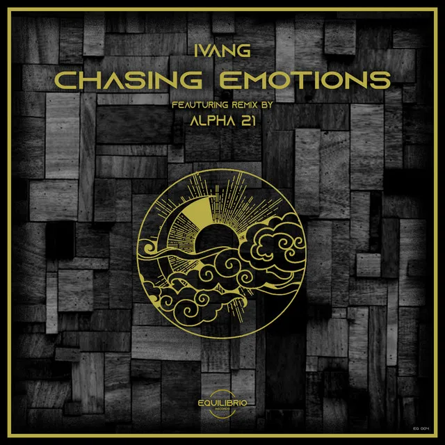 Chasing Emotions