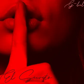 El Secreto by G-diel