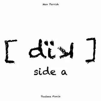 [Dik] Side A by Man Parrish