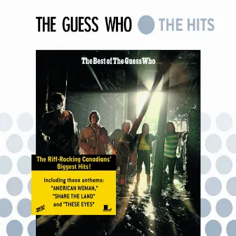 The Best Of The Guess Who by The Guess Who