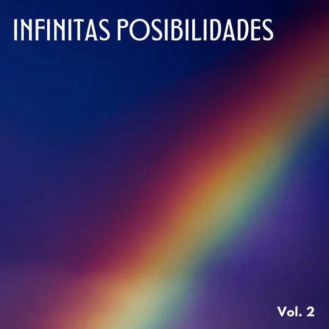 Infinitas Posibilidades Vol. 2