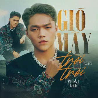 Gió Mây Trời Trôi by 93NewG