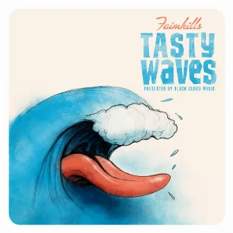 Tasty Waves by FaimKills