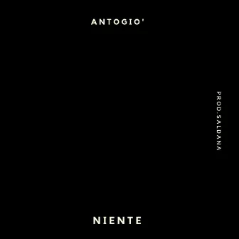 Niente by AntoGiò